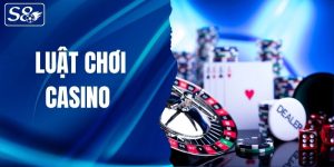 luật chơi casino
