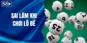 sai lầm khi chơi lô đề